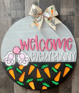 Layered Welcome Every Bunny